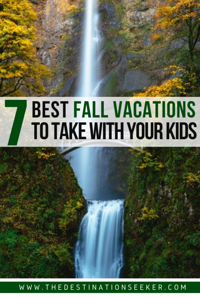 7 Best Fall Vacations to Take